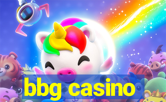 bbg casino